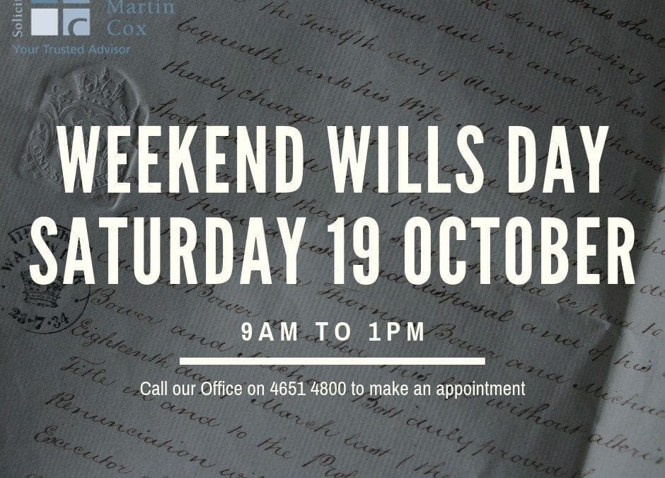 Weekend Wills Day is back!