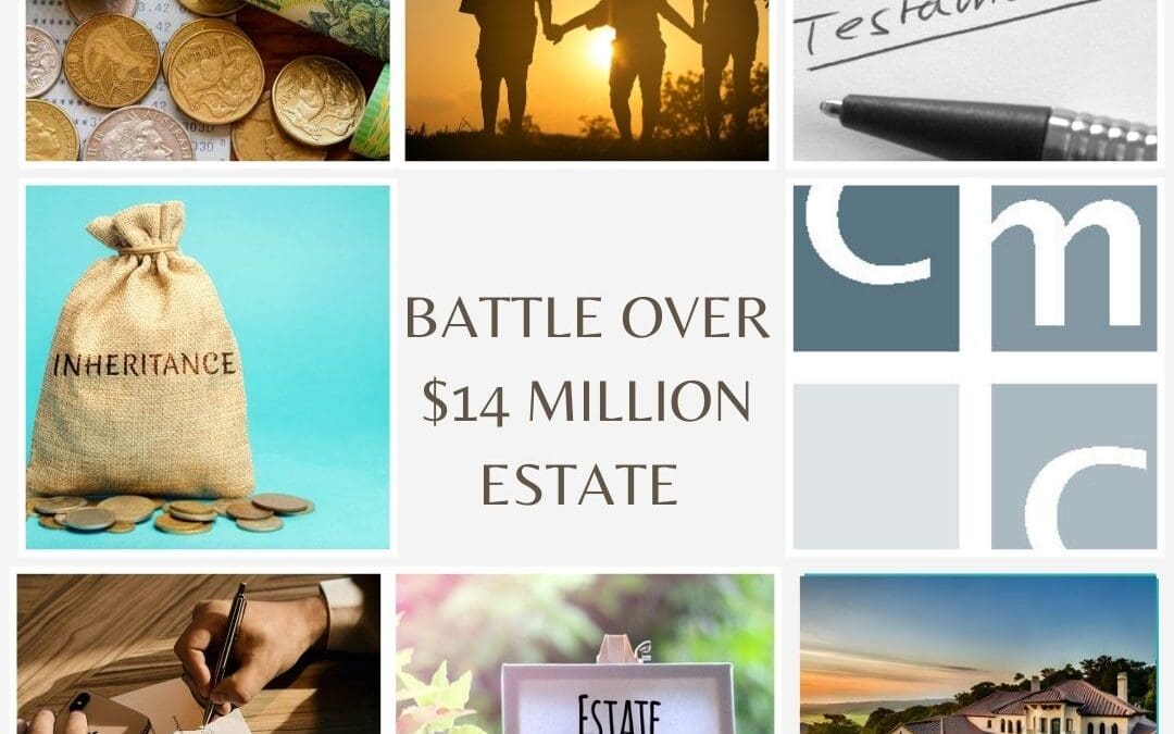 Battle Over $14m Estate